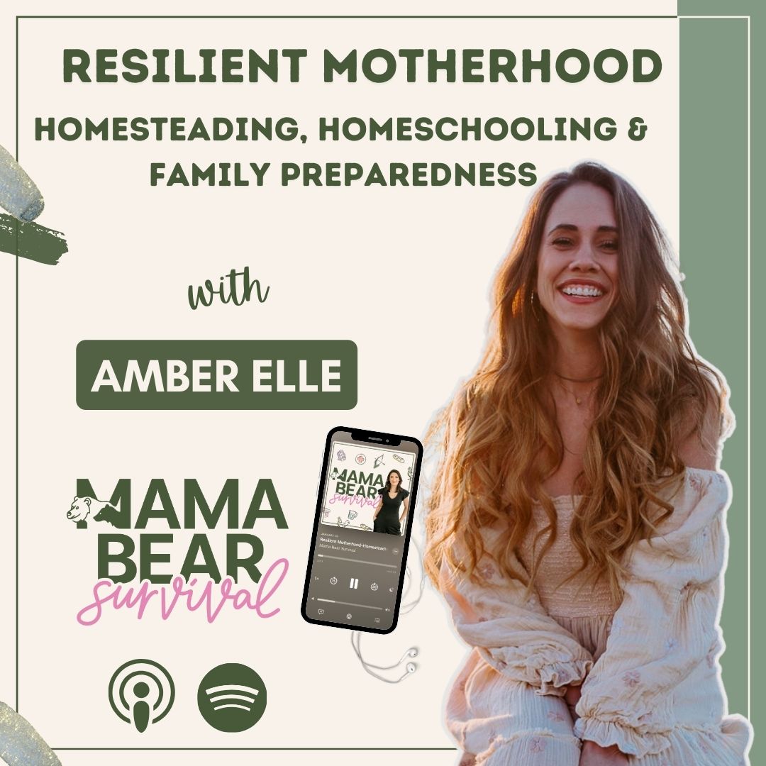 Mama Bear Survival episode on motherhood and resilience with Amber Elle